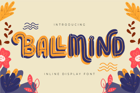 Ballmind: A Playful Font for Creative Marketing