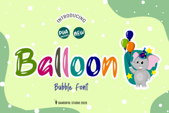 Balloon Font: Fun and Friendly Typeface