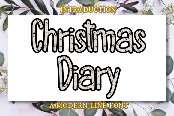 Christmas Diary: A Festive Display Font