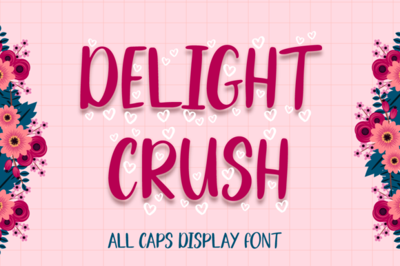 Delight Crush: A Joyful Display Font