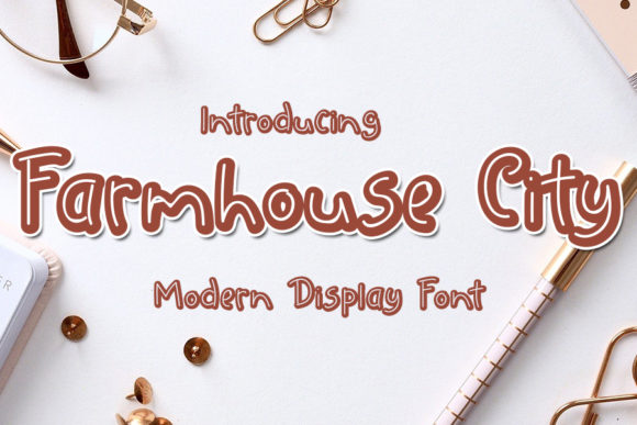 Farmhouse City Font: Bold and Bright
