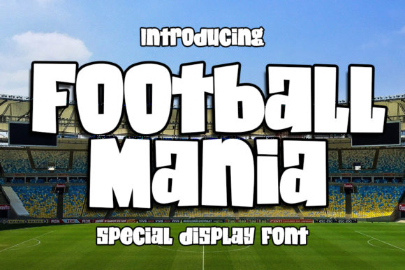 Football Mania: A Bold Font for Business