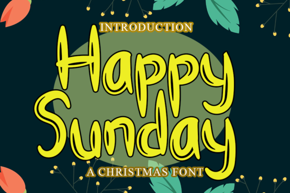 Happy Sunday Font Review