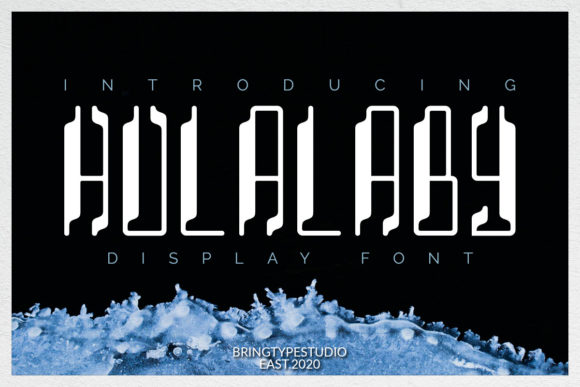 Hulalaby: A Bold Font for Impactful Campaigns