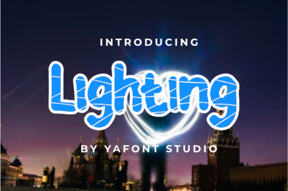 Lighting: A Friendly Display Font