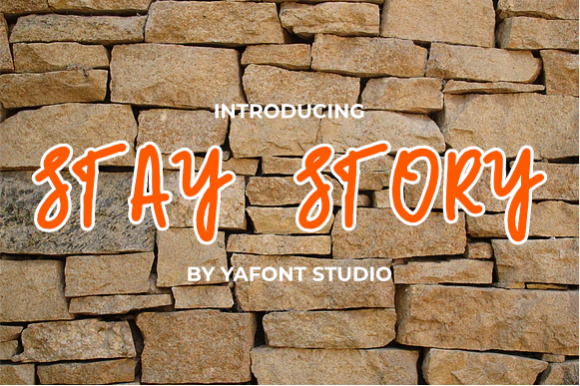 Stay Story: A Font for Creative Campaigns